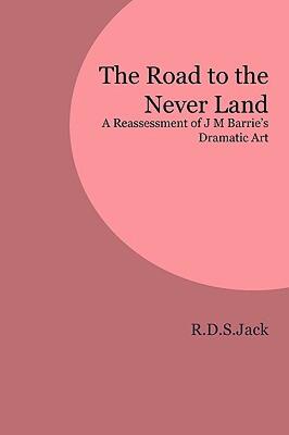 【预售】The Road to the Never Land: A Reassessment of J M