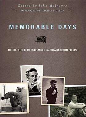 【预售】Memorable Days: The Selected Letters of James Salter