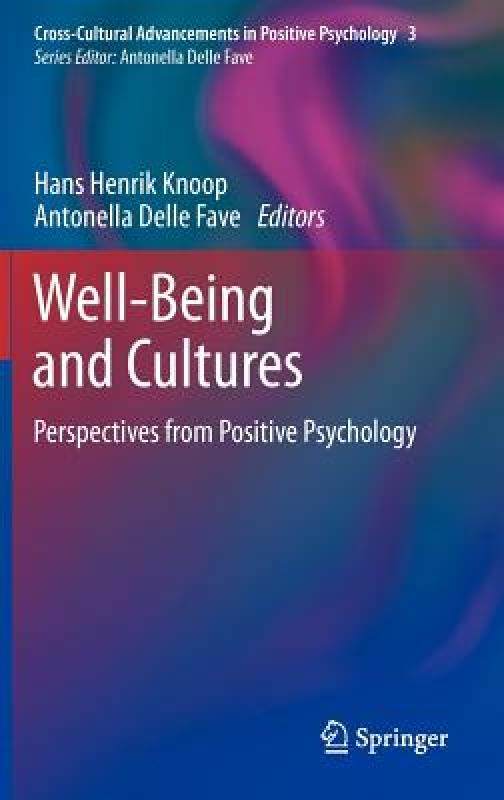【预售】well-being and cultures: perspectives from positive
