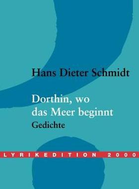 【预售】Dorthin, Wo Das Meer Beginnt