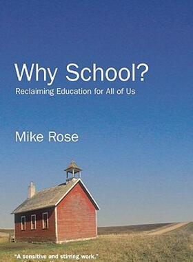 【预售】Why School?: Reclaiming Education for All of Us