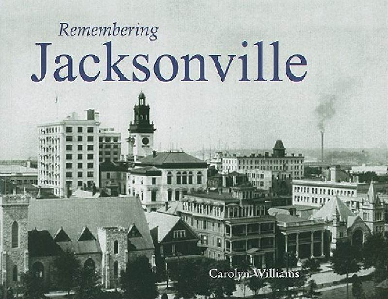 【预售】Remembering Jacksonville