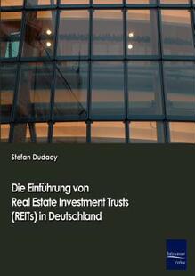 【预售】Die Einfuhrung Von Real Estate Investment Trusts
