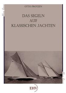 【预售】Segeln Auf Klassischen Jachten