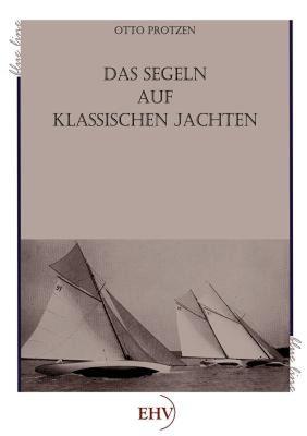 【预售】Segeln Auf Klassischen Jachten