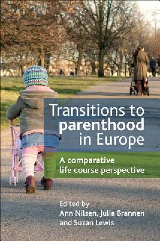 【预售】Transitions to Parenthood in Europe: A Comparative