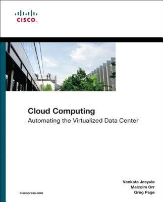 【预售】Cloud Computing: Automating the Virtualized Data