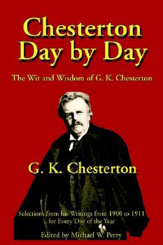 【预售】Chesterton Day by Day: The Wit and Wisdom of G. K.