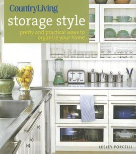【预售】Country Living Storage Style: Pretty and Practical