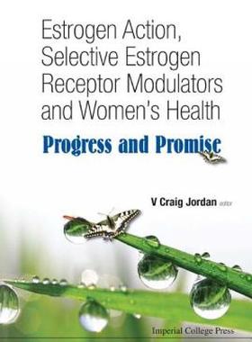 【预售】Estrogen Action, Selective Estrogen Receptor