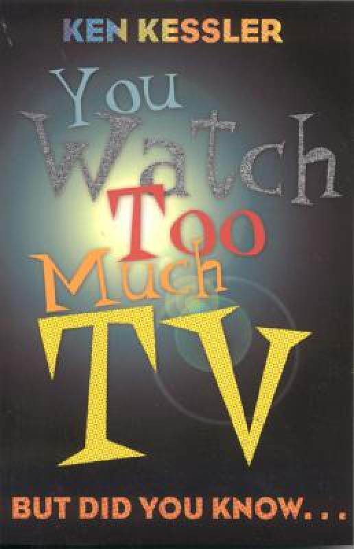 【预售】You Watch Too Much TV: But Did You Know...