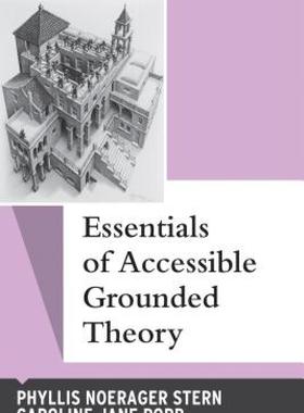 【预售】Essentials of Accessible Grounded Theory