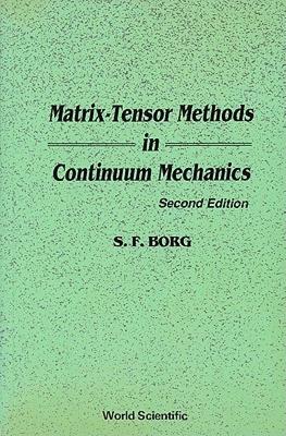 【预售】Matrix-Tensor Methods in Continuum Mechanics