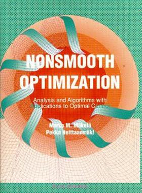 【预售】Nonsmooth Optimization: Analysis and Algorithms with
