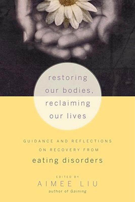 【预售】Restoring Our Bodies, Reclaiming Our Lives: Guidance
