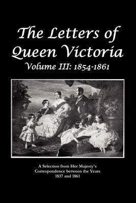 【预售】The Letters of Queen Victoria a Selection from He R