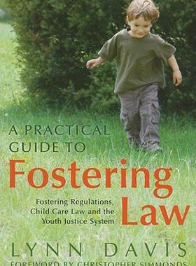 【预售】A Practical Guide to Fostering Law: Fostering