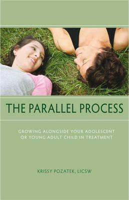 【预售】The Parallel Process: Growing Alongside Your