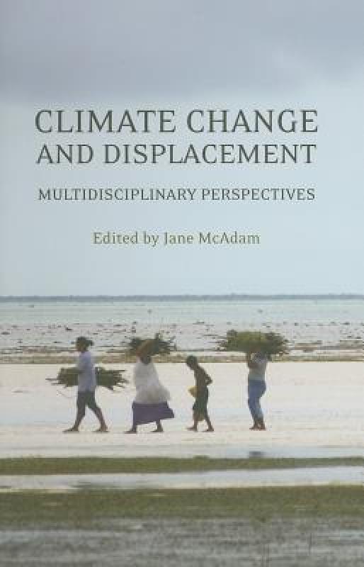 【预售】Climate Change and Displacement: Multidisciplinary