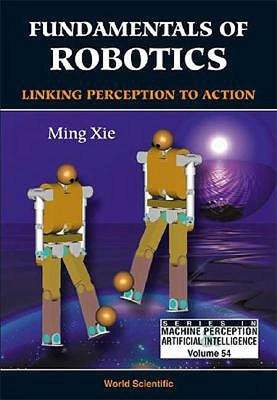 【预售】Fundamentals of Robotics: Linking Percep