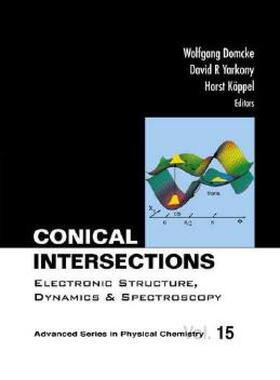 【预售】Conical Intersections: Electronic Structure