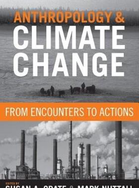 【预售】Anthropology and Climate Change: From Encounters to