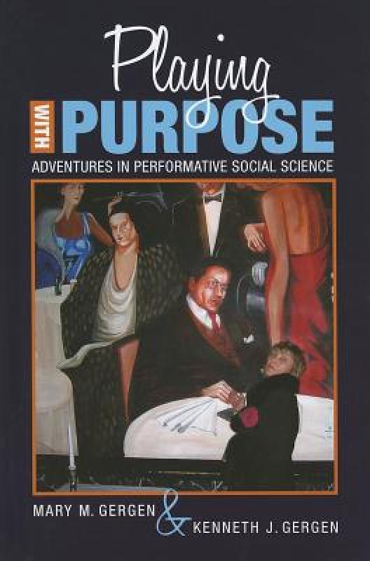 【预售】Playing with Purpose: Adventures in Performative