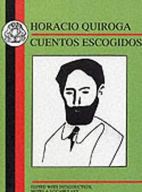 【预售】Quiroga: Cuentos Escogidos