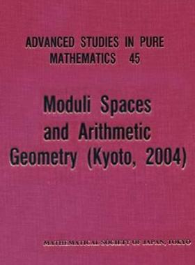 【预售】Moduli Spaces and Arithmetic Geometry