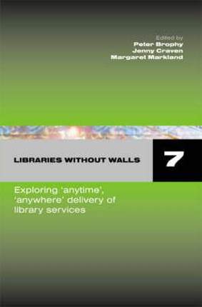 【预售】Libraries Without Walls 7: Exploring 'Anytime'