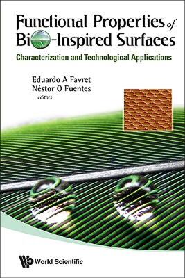 【预售】Functional Properties of Bio-Inspired Surfaces: