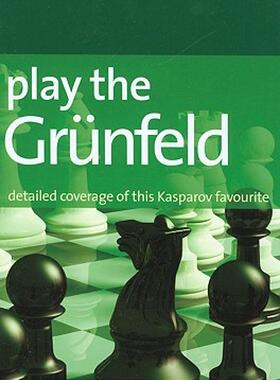 【预售】Play the Grunfeld: Detailed Coverage of This