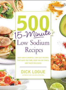 【预售】500 15-Minute Low Sodium Recipes: Fast and Flavorful