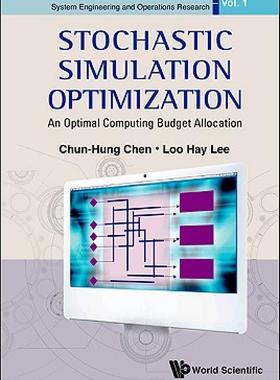 【预售】Stochastic Simulation Optimization: An Optimal