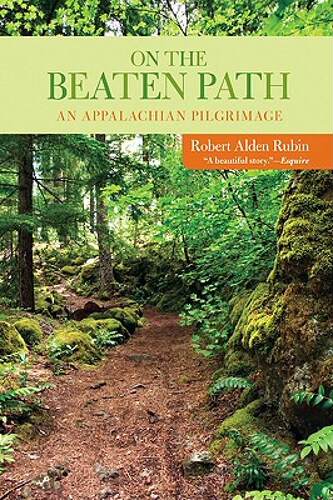 【预售】On the Beaten Path: An Appalachian Pilgrimage