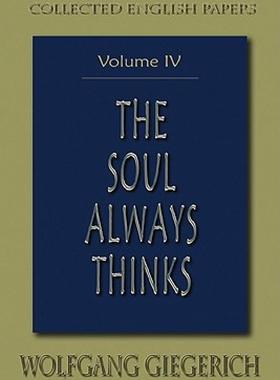 【预售】Soul Always Thinks: Collected English Papers, Volume