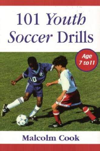 【预售】101 Youth Soccer Drills: Ages 7-11 - 封面