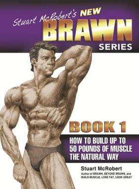 【预售】Stuart McRobert's New Brawn Series, Book 1: How to