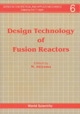 【预售】Design Technology of Fusion Reactors