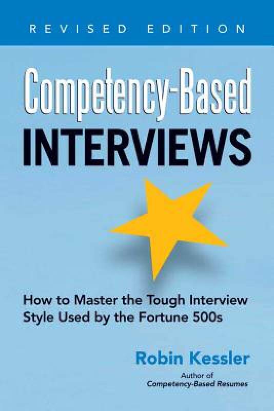 【预售】Competency-Based Interviews: How to Master the Tough