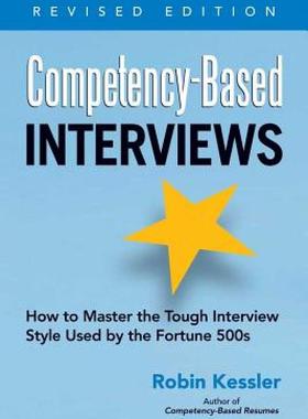 【预售】Competency-Based Interviews: How to Master the Tough