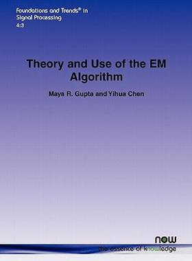 【预售】Theory and Use of the Em Algorithm