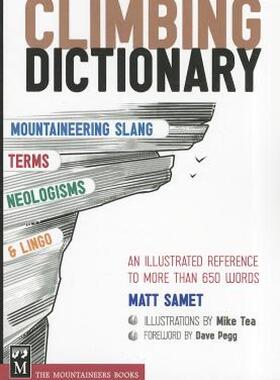【预售】Climbing Dictionary: Mountaineering Slang, Terms