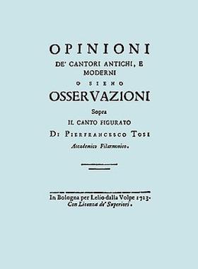 【预售】Opinioni de' Cantori Antichi, E Moderni. (Facsimile