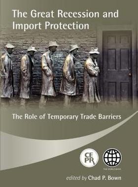 【预售】The Great Recession and Import Protection: The Role