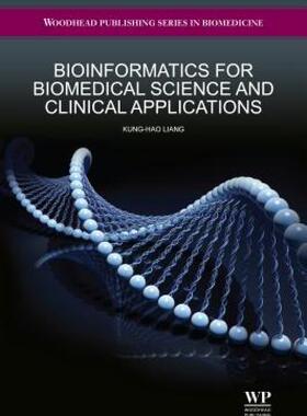 【预售】Bioinformatics for Biomedical Science and Clinical