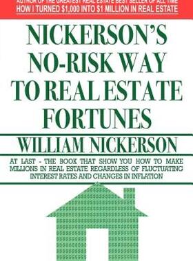 【预售】Nickerson's No-Risk Way to Real Estate Fortunes