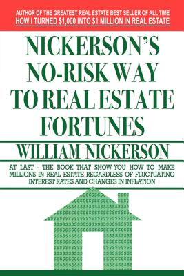【预售】Nickerson's No-Risk Way to Real Estate Fortunes