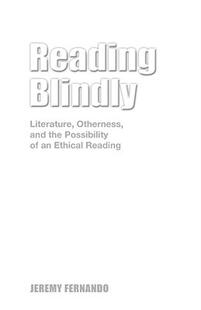 【预售】Reading Blindly: Literature, Otherness, and the