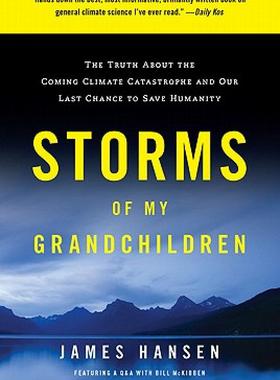 【预售】Storms of My Grandchildren: The Truth about the